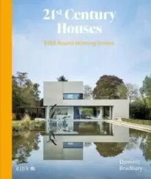 Image of 21st Century Houses : RIBA Award-Winning Homes