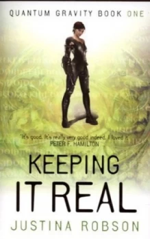 Image of Keeping It Real by Justina Robson Book