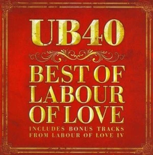 Image of Best of Labour of Love by UB40 CD Album