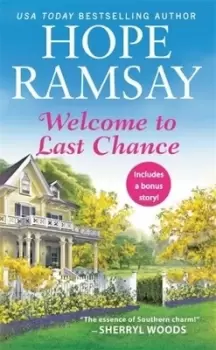 Image of Welcome to Last Chance - Hope Ramsay - Paperback - Used