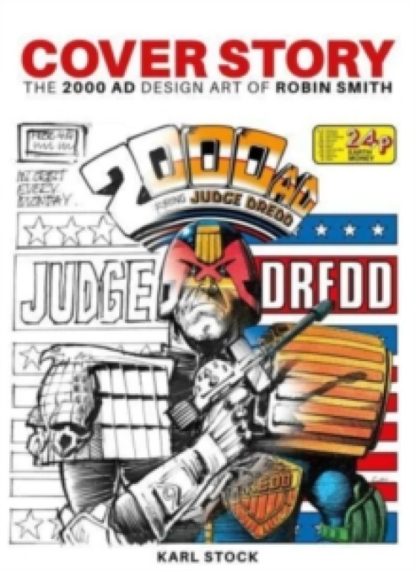 Image of Cover Story: The 2000 AD Design Art of Robin Smith Paperback / softback