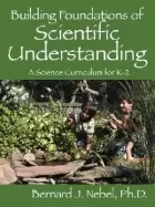 Image of building foundations of scientific understanding a science curriculum for k