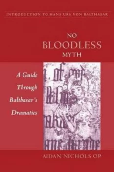 Image of No Bloodless Myth by Aidan Nichols Book