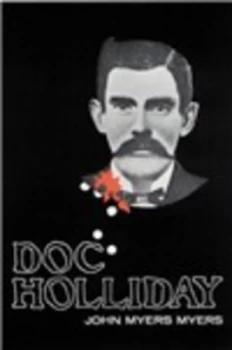 Image of Doc Holliday by John Myers Myers Book