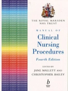 Image of The Royal Marsden Nhs Trust Manual of Clinical Nursing Procedures by Jane Mallett Paperback