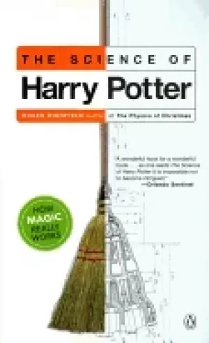 Image of science of harry potter how magic really works