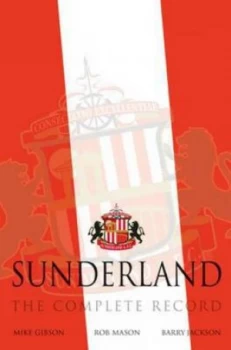 Image of Sunderland by Mike Gibson and Rob Mason and Barry Jackson Hardback