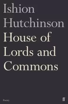 Image of House of lords and commons by Ishion Hutchinson
