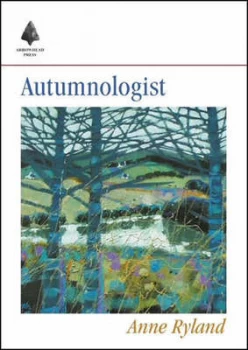 Image of Autumnologist by Anne Ryland Paperback