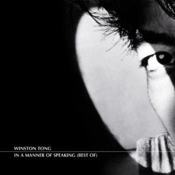 Image of Winston Tong - In A Manner Of Speaking CD