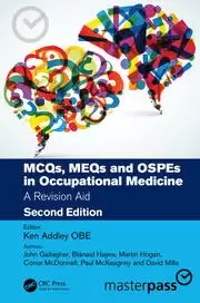 Image of MCQs MEQs and OSPEs in Occupational Medicine A Revision Aid