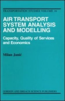 Image of Air Transport System Analysis and Modelling by Milan Janic Hardback