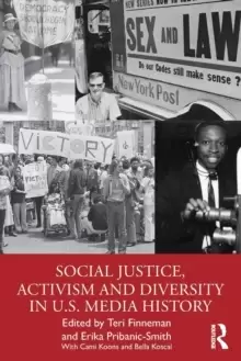 Image of Social Justice, Activism and Diversity in U.S. Media History