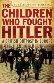 Image of The Children who Fought Hitler