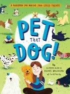 Image of pet that dog a handbook for making four legged friends