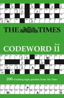 Image of The Times Codeword 11 : 200 Cracking Logic Puzzles