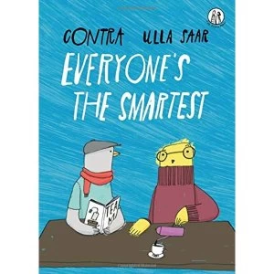 Image of Everyone's the Smartest Paperback / softback 2018