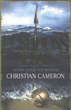 Image of Poseidons Spear by Christian Cameron Paperback
