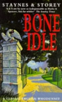 Image of Bone Idle by Jill Staynes and Margaret Storey Book