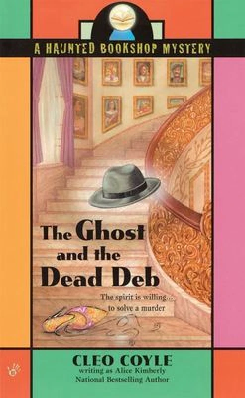 Image of The Ghost and the Dead Deb by Alice Kimberly Book