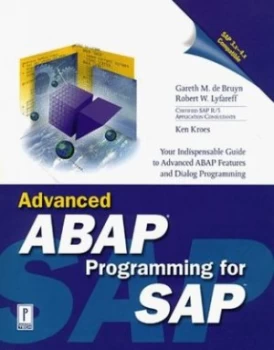 Image of Advanced Abap Programming for Sap by Gareth De Bruyn and Robert Lyfareff and Ken Kroes Paperback