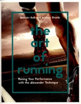 Image of The Art of Running by Andrew Shields Paperback