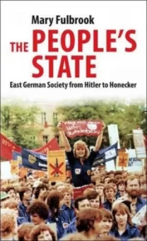 Image of The peoples state by Mary Fulbrook