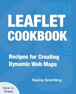 Image of leaflet cookbook recipes for creating dynamic web maps
