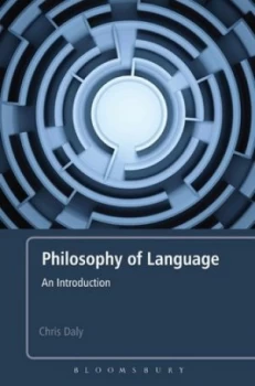Image of Philosophy of Language by Chris Daly Paperback