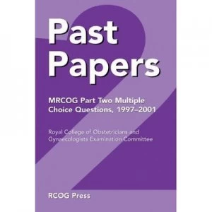 Image of Past Papers by Royal College of Obstetricians and Gynaecologists Paperback