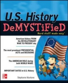 Image of U.S. History Demystified by Stephanie Muntone Book