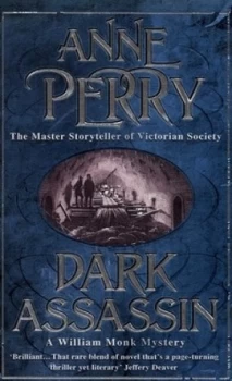 Image of Dark Assassin by Anne Perry Paperback