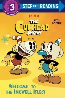 Image of Welcome to the Inkwell Isles! (The Cuphead Show!)