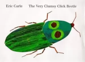 Image of The Very Clumsy Click Beetle by Eric Carle