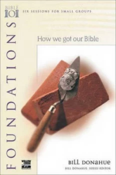 Image of How We Got Our Bible by Bill Donahue Book