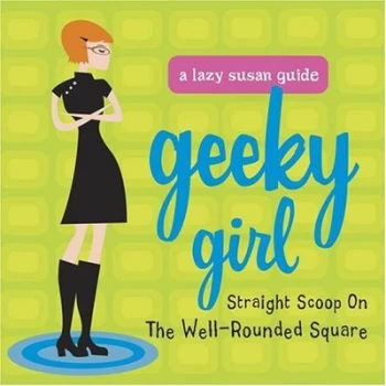 Image of Geeky Girl by Conari Press Hardback