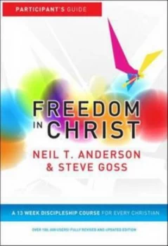Image of Freedom in Christ Participants Guide by Dr. Neil T. Anderson Paperback