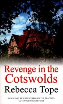 Image of Revenge in the Cotswolds by Rebecca Tope Paperback
