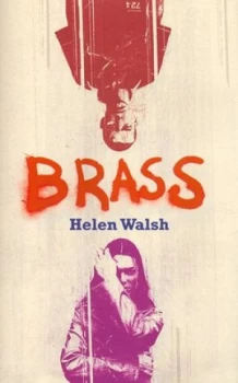 Image of Brass by Helen Walsh Paperback