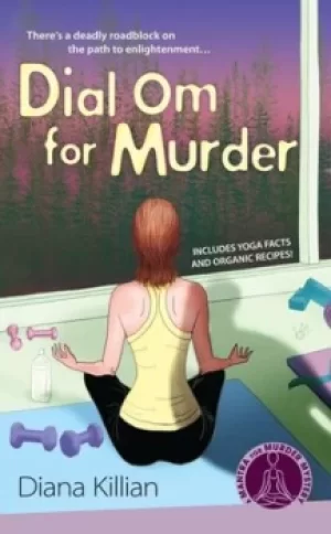 Image of Dial om for murder by Diana Killian