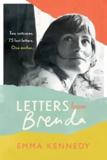 Image of Letters From Brenda : Two suitcases. 75 lost letters. One mother.