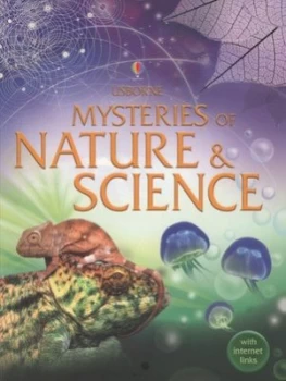 Image of Mysteries of Nature and Science by Phillip Clarke and Candice Whatmore and Keith Furnival and Reuben Barrance and Judy Tatchell and Kirsteen Rogers an