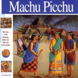 Image of machu picchu the story of the amazing inkas and their city in the clouds