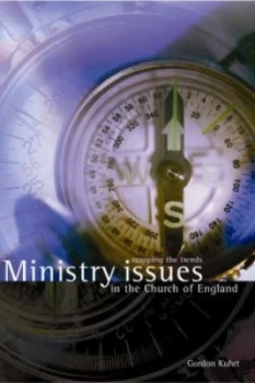 Image of Ministry Issues for the Church of England by Gordon Kuhrt Book