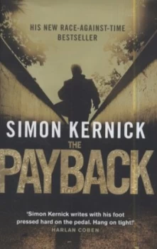 Image of The Payback by Simon Kernick Hardback