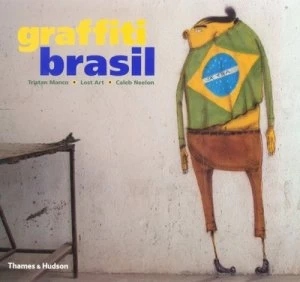 Image of Graffiti Brasil by Tristan Manco Paperback