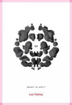 Image of What Is Art by Leo Tolstoy Book