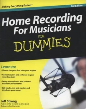 Image of Home Recording for Musicians for Dummies by Jeff Strong Paperback