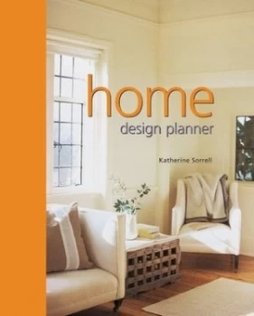 Image of Home Design Planner by Katherine Sorrell Hardback