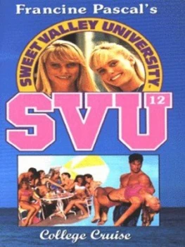 Image of College Cruise by Laurie John and Francine Pascal Book